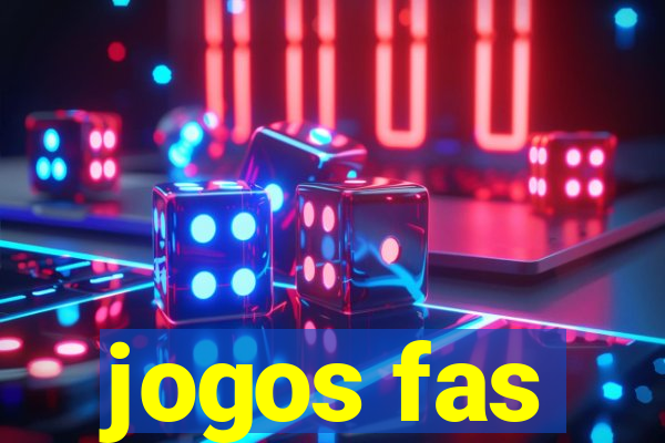 jogos fas